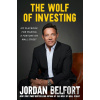 The Wolf of Investing - Jordan Belfort