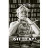 Jste to vy? - Jan Rejžek