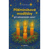 Päťminútové modlitby pri adventnom venci - Lisa M. Hendey
