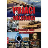 Vojáci a válečníci - Od třicetileté války po současnost - Válka Zbyněk