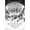 Bezvětrné město: Kniha první