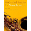 80 Graded Studies For Saxophone Book One
