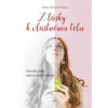Z lásky k vlastnému telu - Dagmar Rakovická Čanigová