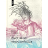Život sa so mnou pohráva - David Grossman