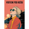 Viditeľne pod kožou - Vavrová Stanka