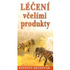 Léčení včelími produkty - Johan Richter