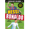 Futbaloví velikáni: Messi vs. Ronaldo
