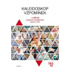 Kaleidoskop vzpomínek