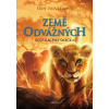 Země odvážných: Rozvrácená smečka - Erin Hunter