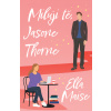 Miluji tě, Jasone Thorne - Ella Maise