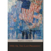 1900; Or, The Last President