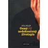 Osmý, čili nedokončený životopis - Ota Filip