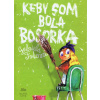Keby som bola bosorka - Gabriela Futová