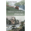 Zmizelé a mizející Písecko (Vladimír Šindelář)