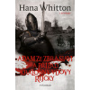 Adam ze Zbraslavi a případ královny vdovy Rejčky - Hana Whitton