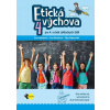 Etická výchova pre 4. ročník ZŠ - Eva Farkašová, Eva Mozolová, Oľga Bujnovská