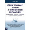Léčení traumat, stresu a chronických onemocnění - Dale Cyndi