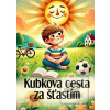 Kubkova cesta za šťastím (Michal Drienik)