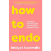 How to Endo