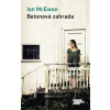 Betonová zahrada - Ian McEwan