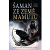 Šaman ze země mamutů