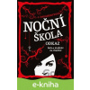 E-kniha Noční škola: Odkaz - C.J. Daughteryová
