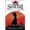 Young Samurai: The Way of the Warrior - Chris Bradford