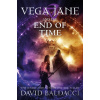 Vega Jane and the End of Time - David Baldacci