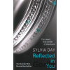 Reflected in You - Sylvia Day