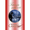 Takovým patří svět - Catherine Coulter