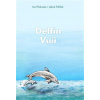Delfín Vuii - Ivo Pinkaute