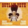 Outlaw Pete