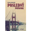 Posledný potomok - Jarkovská Erika