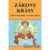 Zákony krásy - Proč se nám některé věci líbí a jiné ne