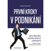 První kroky v podnikání - Martina Václavíková