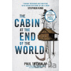 The Cabin at the End of the World - Paul Tremblay