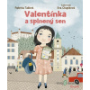 Valentínka a splnený sen - Patrícia Tallová - online doručenie