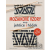 Mozaikové vzory pro jehlice i háček - Anna Nikipirowicz