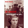 Je smutné opouštět svět na jaře - Herma Kannel