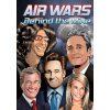 Orbit: Air Wars: Behind the Mike: Howard Stern, David Letterman, Chelsea Handler, Conan O'Brien and Jon Stewart