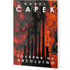 Továrna na absolutno - Karel Čapek