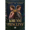 Korunní princezny - Catherine Doyle, Katherine Webber