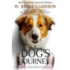Dog´s Journey - W. Bruce Cameron, Pan Books