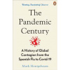 The Pandemic Century - Mark Honigsbaum, WH Allen