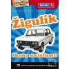 Žigulík: Ikona socialism… (autor neuvedený)
