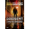 Dirigent z Petrohradu - Camilla Grebe, Paul Leandeer - Engström