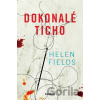 Dokonalé ticho - Helen Fieldsová