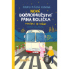 Nová dobrodružství pana Kolečka - Michaela Mlíčková Jelínková