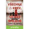 E-kniha Všechna ta krev, co nás spojuje - Camilla Bruce