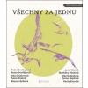 Všechny za jednu - kolektiv